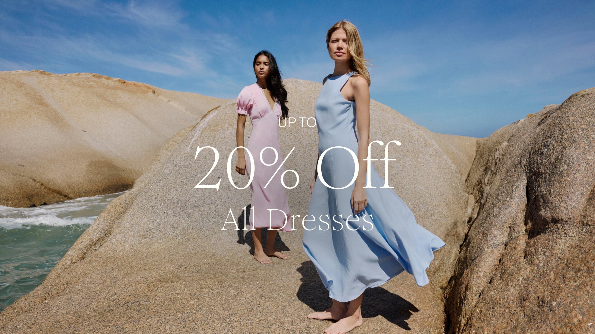 UP TO 20% OFF ALL DRESSES